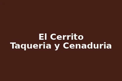 El Cerrito Taqueria and Cenaduria logo