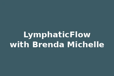 LymphaticFlow with Brenda Michelle logo