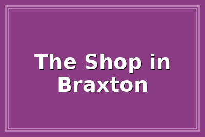 The Shop in Braxton logo